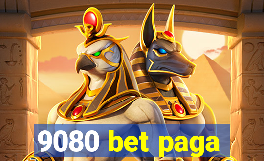 9080 bet paga